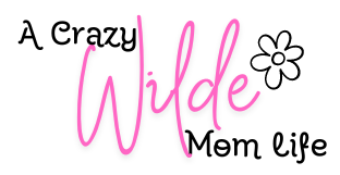 A Crazy Wilde Mom Life